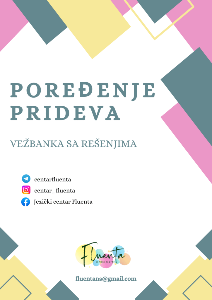 Poređenje prideva - vežbanka sa rešenjima