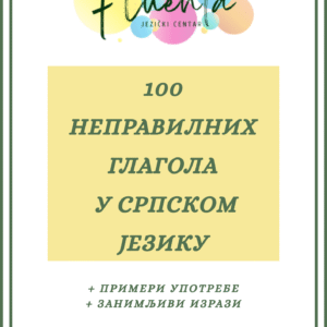 100 nepravilnih glagola u srpskom jeziku